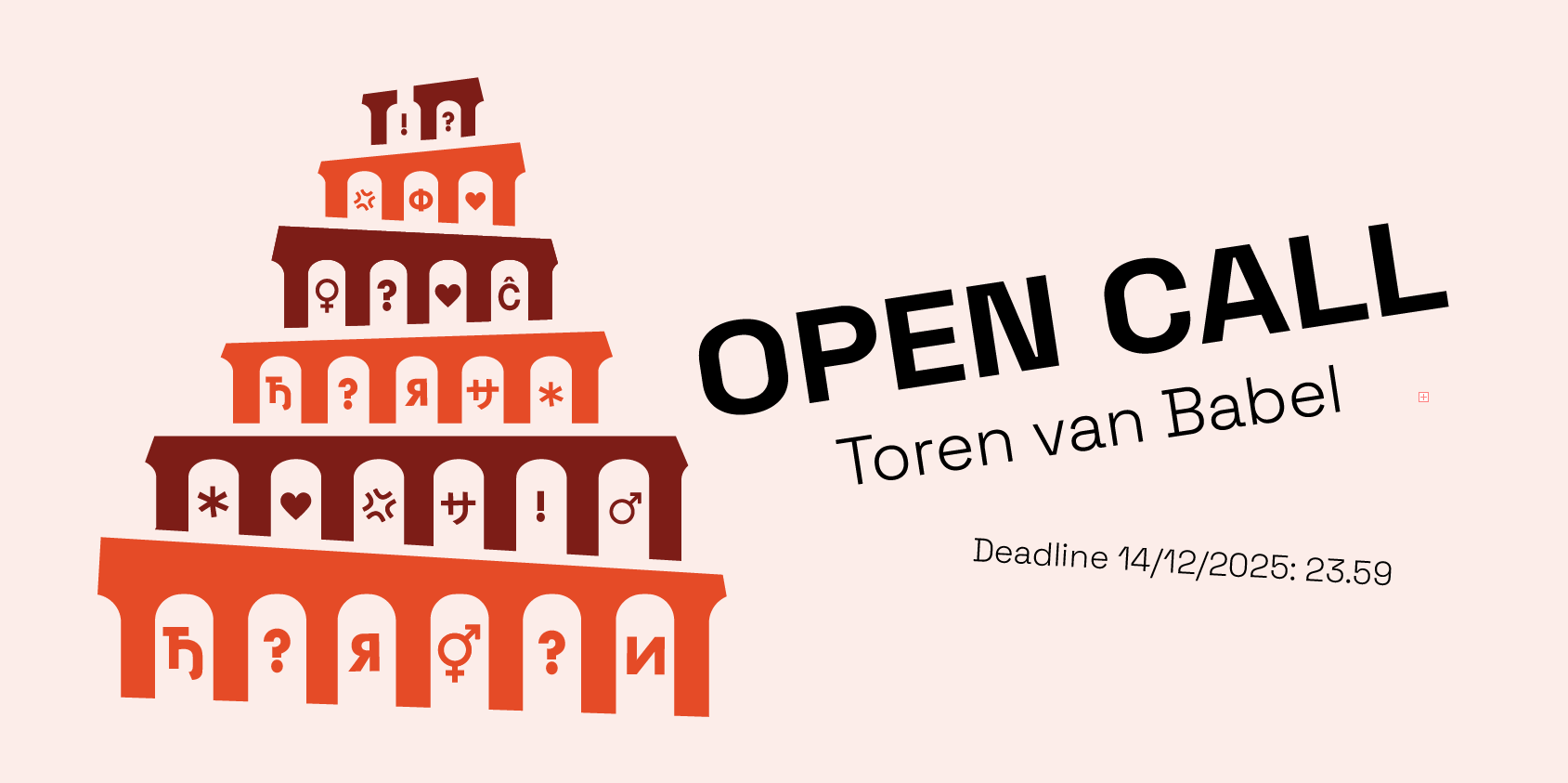 Open Call Toren van Babel 